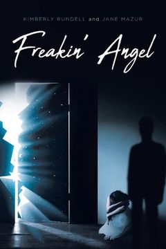 portada Freakin' Angel (en Inglés)