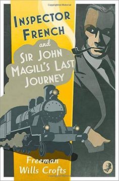 portada Inspector French: Sir John Magill’S Last Journey (Inspector French Mystery) (in English)