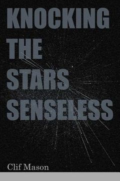 portada Knocking the Stars Senseless (in English)