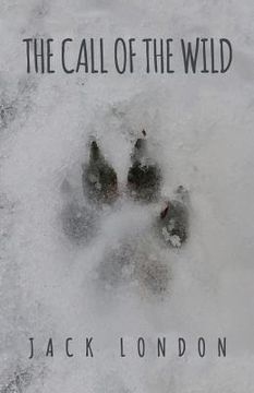 portada The Call of the Wild: The Original 1903 Edition 