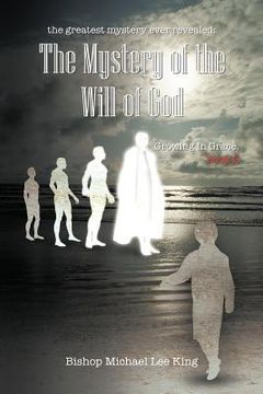 portada the greatest mystery ever revealed - the mystery of the will of god