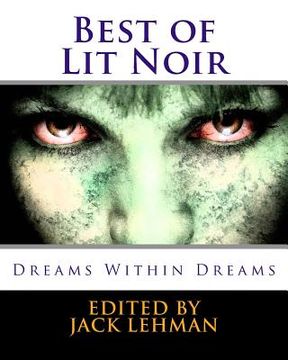 portada Best of Lit Noir: Dreams Within Dreams (en Inglés)