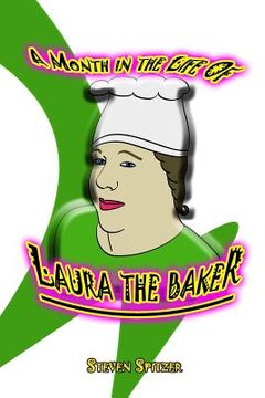 portada A Month in the Life of Laura the Baker (in English)