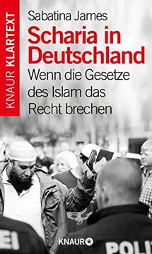 portada Scharia in Deutschland? Wie Islamisten Unsere Demokratie Zerstören Wollen (in German)