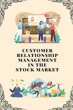 portada Customer relationship management in stock market (en Inglés)