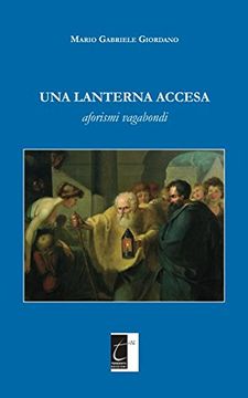 portada Una Lanterna Accesa: Aforismi Vagabondi (en Italiano)