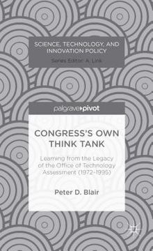 portada Congress's Own Think Tank: Learning from the Legacy of the Office of Technology Assessment (1972-1995) (en Inglés)