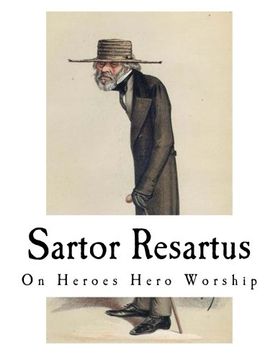 portada Sartor Resartus: On Heroes Hero Worship (Classic Thomas Carlyle)