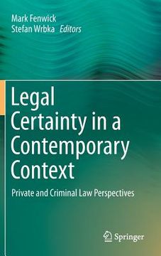 portada Legal Certainty in a Contemporary Context: Private and Criminal Law Perspectives