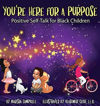 portada You'Re Here for a Purpose: Positive Self-Talk for Black Children (in English)