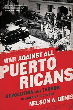 portada War Against All Puerto Ricans: Revolution and Terror in America's Colony (in English)