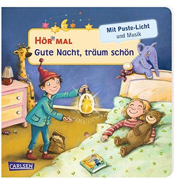 portada Hör mal (Soundbuch): Mach mit - Pust Aus: Gute Nacht, Träum Schön: Mit Puste-Licht und Musik - ab 2 Jahren (en Alemán)