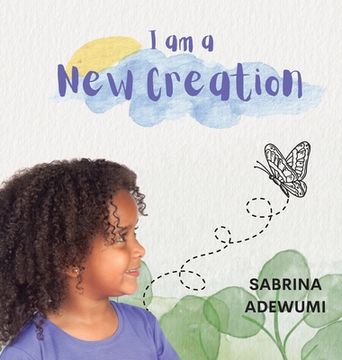 portada I Am A New Creation (in English)