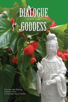 portada Dialogue with the Goddess: Expanded Edition (en Inglés)