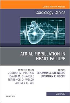 portada Atrial Fibrillation in Heart Failure, an Issue of Cardiology Clinics (The Clinics: Internal Medicine) (in English)