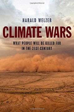 portada Climate Wars: What People Will Be Killed For in the 21st Century