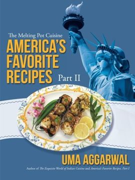 portada America's Favorite Recipes, Part ii: The Melting pot Cuisine (en Inglés)