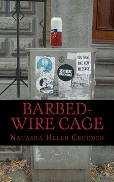 portada Barbed-Wire Cage (en Inglés)