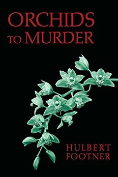 portada Orchids to Murder (an Amos Lee Mappin Mystery)