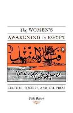 portada the women's awakening in egypt: culture, society, and the press (en Inglés)