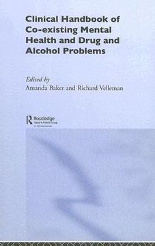 portada Clinical Handbook of Co-Existing Mental Health and Drug and Alcohol Problems (en Inglés)