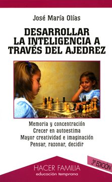 portada Desarrollar la Inteligencia a Través del Ajedrez (in Spanish)