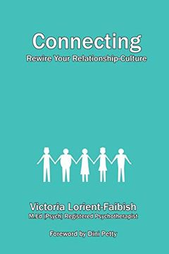 portada Connecting - Rewire Your Relationship-Culture (in English)