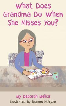 portada What Does Grandma do When she Misses You? (en Inglés)