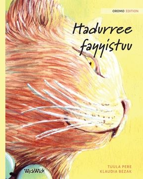 portada Hadurree fayyistuu: Oromo Edition of The Healer Cat (en Oromo)