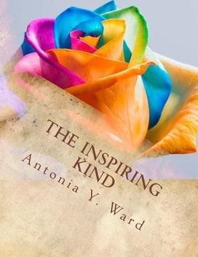 portada The Inspiring Kind: A Continuous Collaboration of Thoughts (en Inglés)