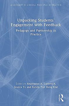 portada Unpacking Students’ Engagement With Feedback (Assessment in Schools: Principles in Practice) (en Inglés)