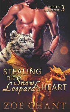 portada Stealing the Snow Leopard's Heart (en Inglés)