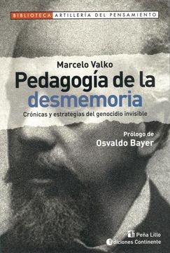 portada Pedagogia de la Desmemoria (in Spanish)
