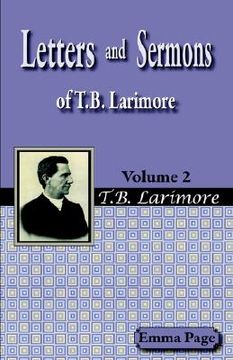 portada letters and sermons of t.b. larimore vol. 2 (en Inglés)