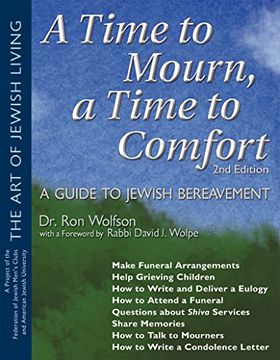 portada A Time to Mourn, a Time to Comfort: A Guide to Jewish Bereavement (The art of Jewish Living) (en Inglés)