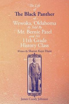 portada The Life of the Black Panther of Wewoka, Oklahoma (en Inglés)