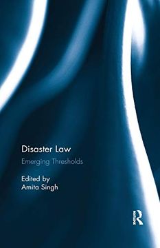 portada Disaster Law: Emerging Thresholds (en Inglés)