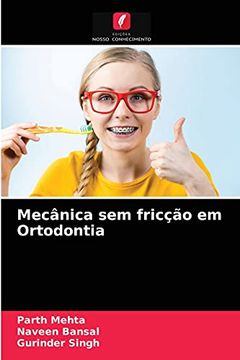portada Mecânica sem Fricção em Ortodontia (in Portuguese)