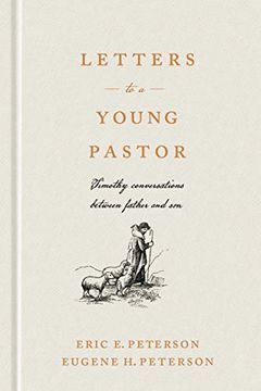 portada Letters to a Young Pastor: Timothy Conversations Between Father and son 