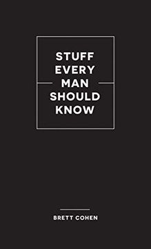 portada Stuff Every man Should Know - Book 2: 31 (Stuff you Should Know) (en Inglés)