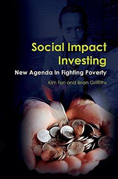 portada Social Impact Investing: New Agenda In Fighting Poverty