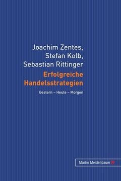portada Erfolgreiche Handelsstrategien: Gestern - Heute - Morgen (in German)