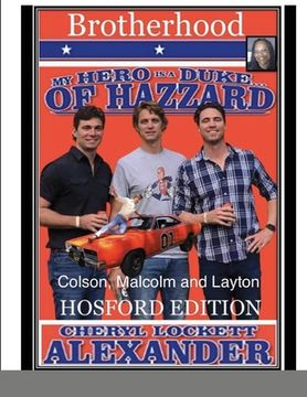 portada My Hero Is a Duke...of Hazzard (Brotherhood) the Hosford Edition (en Inglés)