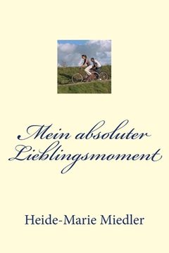 portada Mein absoluter Lieblingsmoment (in German)