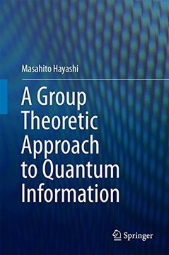 portada A Group Theoretic Approach to Quantum Information (en Inglés)