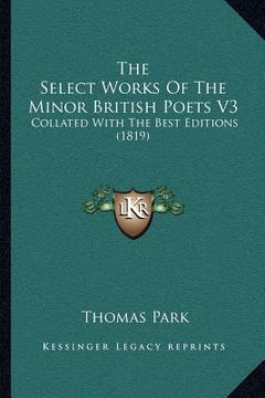 portada the select works of the minor british poets v3: collated with the best editions (1819)
