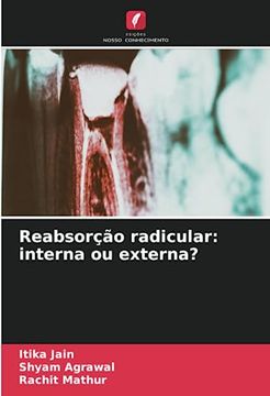 portada Reabsorção Radicular: Interna ou Externa?