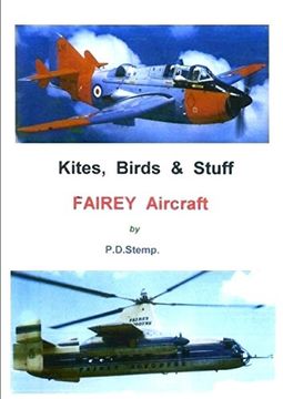 portada Kites, Birds & Stuff - Fairey Aircraft