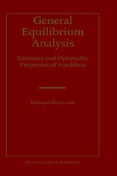 portada general equilibrium analysis: existence and optimality properties of equilibria (in English)