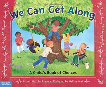 portada We Can Get Along: A Child's Book of Choices